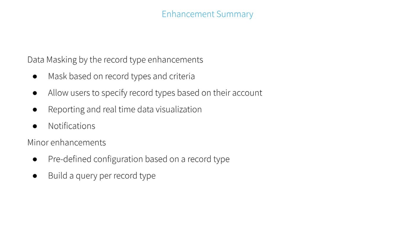 Enhancement summary slide listing the Data Masking by record type feature set